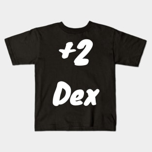 +2 Dex Kids T-Shirt